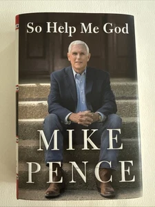Mike Pence So Help Me God Signed Special Edition HCDJ 1st/1st - Foto 1 di 9
