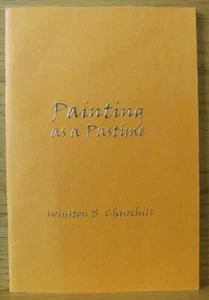 Art: Painting as a Pastime by Winston Churchill - pb - Trinity Forum Reading ed. - Bild 1 von 2