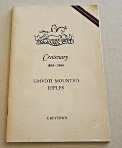 SOUTH AFRICA UMVOTI MOUNTED RIFLES CENTENARY 1864-1964 GREYTOWN BOOKLET #19 - Picture 1 of 5