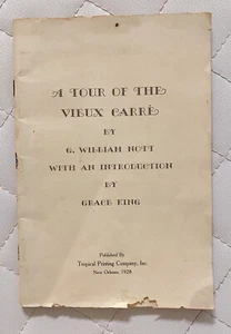 A Tour of the Vieux Carre 1928 Book Original Nott French Quarter New Orleans - Picture 1 of 8