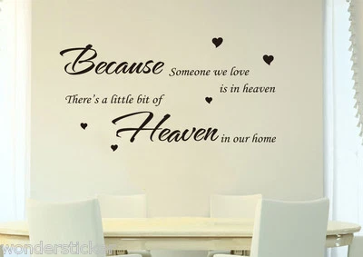 Wall Quotes Sticker Because Someone in Heaven Vinyl Wall Sticker HIGH QUALITY — 第 1/4 张图片