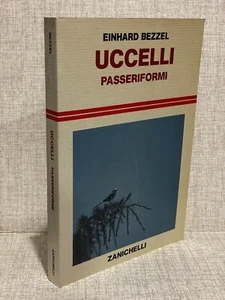 Pájaros Paseriformes Einhard Bezzel Y Zanichelli - Imagen 1 de 1