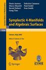 Symplectic 4-Manifolds and Algebraic Surfaces: Lectures given at the C.I.M.E. Su