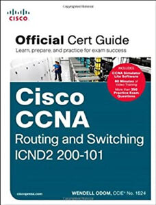 Cisco CCNA - Routing and Switching ICND2 200-101 Odom, Wendell Bu