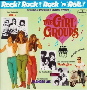 Rock! Rock! Rock 'N' Roll! - The Girl Groups (Vinyl LP ‎- DE) - Imagen 1 de 3