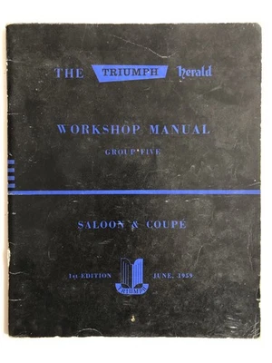 Triumph Herald Factory Workshop Manual Body Underframe Guide 1959 Saloon & Coupe - Image 1 of 4
