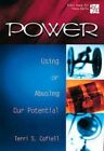 20/30 Bible Study for Young Adults: Power: Using or Abusing Our Potential