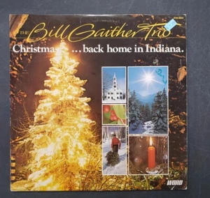 Gaither Bill Trio Christmas, Back Home In Indiana, Vinyl Gospel - Picture 1 of 5