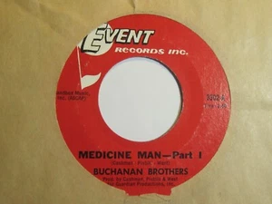 BUCHANAN BROTHERS * 45 * Medicine Man (Parts 1&2) * 1969 #22 * VG Event Records - Picture 1 of 2