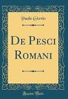 De Pesci Romani Classic Reprint, Paolo Giovio,  Ha