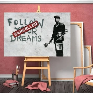 BANKSY FOLLOW DREAMS CANCELLED GRAFFITI STREET WALL ART CANVAS FRAMED PRINT - Picture 1 of 8