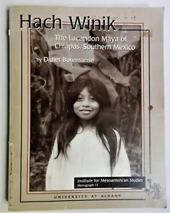 Ethnography Mayan Indians Chiapas Mexico Hach Winik culture history study - Imagen 1 de 10
