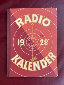RADIOKALENDER 1928 von Dr. Noack und H. Henning Radio Calendar Hardback RARE - Picture 1 of 7