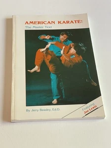 1987 AMERICAN KARATE THE MASTER TEXT BY JERRY BEASLEY JOE LEWIS MARTIAL ARTS - Picture 1 of 6