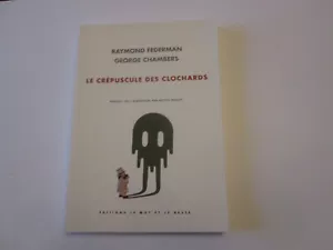 Crépuscule des Clochards (le) .. Federman/Chambers - Picture 1 of 1