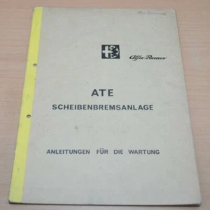 Alfa Romeo Gulia ATE Scheibenbremsanlage Scheiben Bremse Werkstatthandbuch 7/66 - Picture 1 of 1