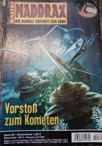 Maddrax - Die dunkle Zukunft der Erde Band 80: Vorstoß zum Kometen (2001) Z:2 - Bild 1 von 12