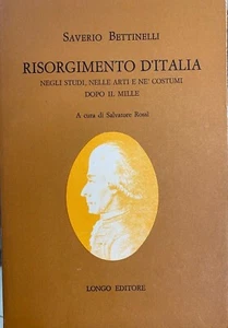 (Risorgimento) S. Bettinelli - RISORGIMENTO D'ITALIA - Longo 1976 - Foto 1 di 1