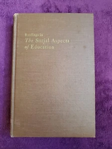 Readings In The Social Aspects Of Education 1951 - Picture 1 of 15