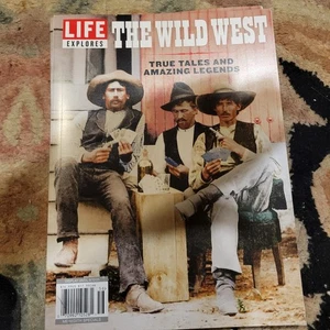 The Wild West: Life Magazine 2025 ~ True Tales and Amazing  Legends-2025 - Foto 1 di 7