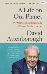 A Life on Our Planet: My Witness Statement and a Vision for the Future - Picture 1 of 1