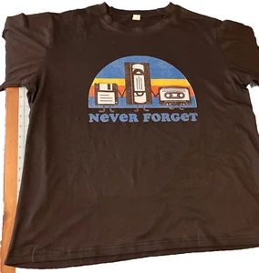 Never Forget - Black T-Shirt Size: 1XL 📼 💾Etc. 80’s Theme pre-loved Gen X - Imagen 1 de 4