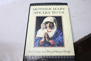 Mother Mary Speaks to Us: 8 by Steiger, Brad Hardcover - Picture 1 of 6