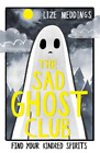 Lize Meddings The Sad Ghost Club Volume 1 (Paperback) Sad Ghost Club (UK IMPORT)