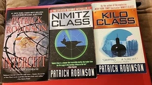 Lot of 3 Patrick Robinson Paperbacks Intercept, Nimitz Class, Kilo Class - Picture 1 of 2