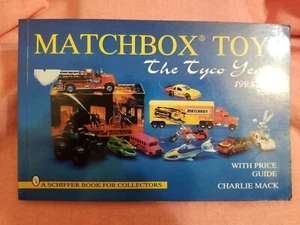 Matchbox® Toys : The Tyco Years 1993-1994 by Charlie Mack (1997, Paperback)  - Imagen 1 de 4