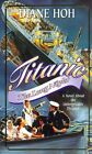"Titanic": The Long Night by Hoh, Diane Paperback Book The Cheap Fast Free Post