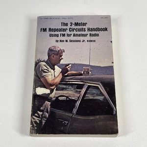 Handbook For Amateur Radio 2 Meter FM Repeater Circuits Ken Sessions Vintage 70s - Zdjęcie 1 z 8