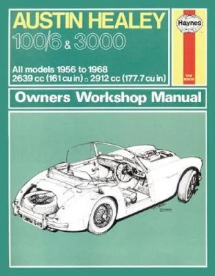 Austin Healey 100/6 & 3000 (56 - 68) Haynes Repair Manual by Haynes Publishing - Immagine 1 di 2