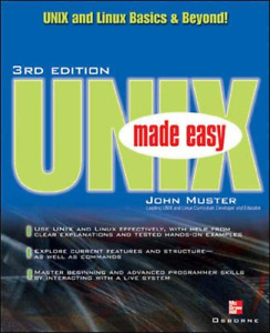 UNIX Made Easy (Osborne Made Easy Series), Muster, John, Good Condition, ISBN 00