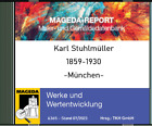 Karl Stuhlmüller 1859-1930, Werke und Wertentwicklung - MAGEDA-Report