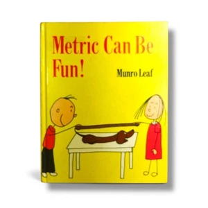 Metrics Can Be Fun!  Munro Leaf Children's Educational book Hardcover 1976 - Picture 1 of 9