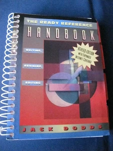 The Ready Reference Handbook Dodds Jack Spiral bound Writing Editing Revising - Picture 1 of 4