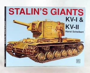 Horst Scheibert Stalin’s Giants KV-I & KV-II Schiffer Military History Paperback - Picture 1 of 3