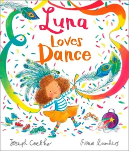 Luna Loves Dance by Joseph Coelho Paperback Book - Picture 1 of 1