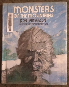 Monsters of the Mountains by Jon Jameson - hardcover book - Foto 1 di 1