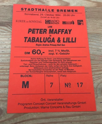 FAN Ticket Peter Maffay - Tabaluga & Lilli  29.Okt.1994 Bremen MAMA CONCERTS - Bild 1 von 2