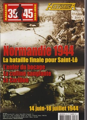 HISTORICA  N°111 NORMANDIE 44 - LA BATAILLE FINALE POUR SAINT-LO - Photo 1/3