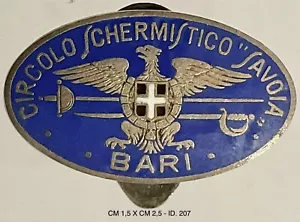 BARI CIRCOLO SCHERMISTICO SAVOIA DISTINTIVO CLUB SPORTIVO SCHERMA REGNO D’ITALIA - Bild 1 von 6