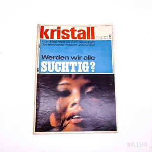 Crystal No. 17 Magazine 3. Vierteljahr 1966 Get We All Addicted? - Picture 1 of 6