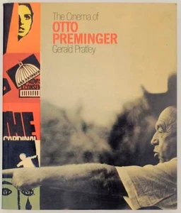 Gerald PRATLEY / THE CINEMA OF OTTO PREMINGER 1st Edition 1971 #176846 - Picture 1 of 1