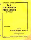 MASSEY HARRIS VINTAGE No. 6 SEMI MOUNTED POWER MOWER  PARTS  MANUAL 1955