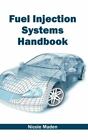 Fuel Injection Systems Handbook (Hardback)