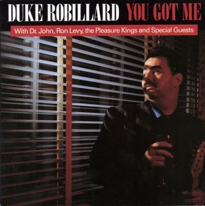 DUKE ROBILLARD You Got Me copertina/libretto CD autografato CD NON INCLUSO - Foto 1 di 2