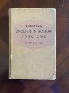 VINTAGE 1940 English In Action Book One  J.C. Tressler hardcover - Picture 1 of 12
