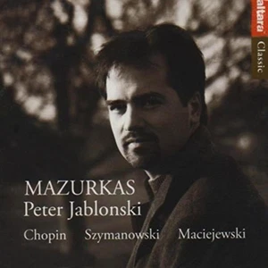 Mazurkas (Jablonski) Peter Jablonski CD Top-quality Free UK shipping Audio CD - Picture 1 of 7